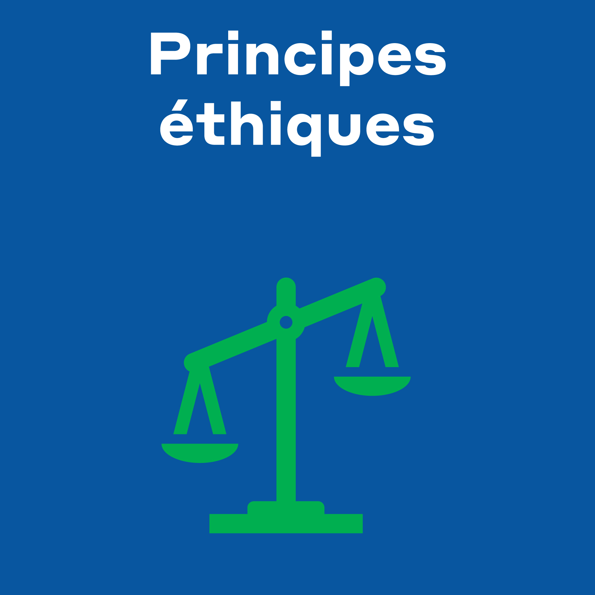 Principes éthiques